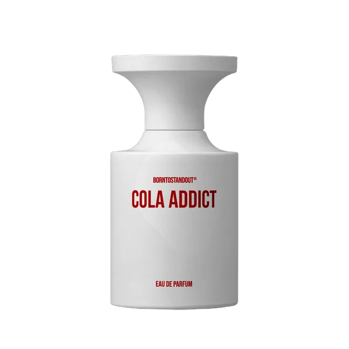 BORNTOSTANDOUT Cola Addict