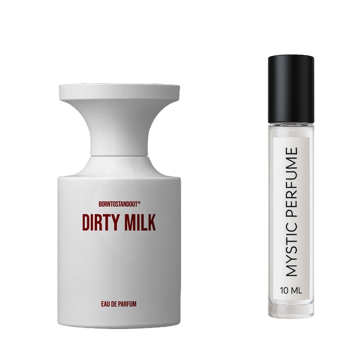 BORNTOSTANDOUT Dirty Milk