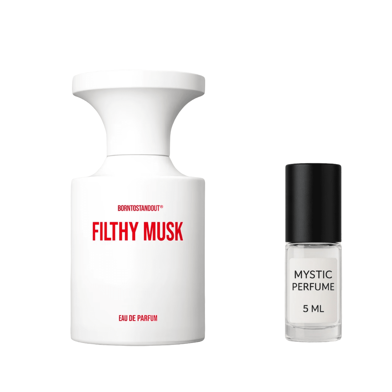 BORNTOSTANDOUT Filthy Musk
