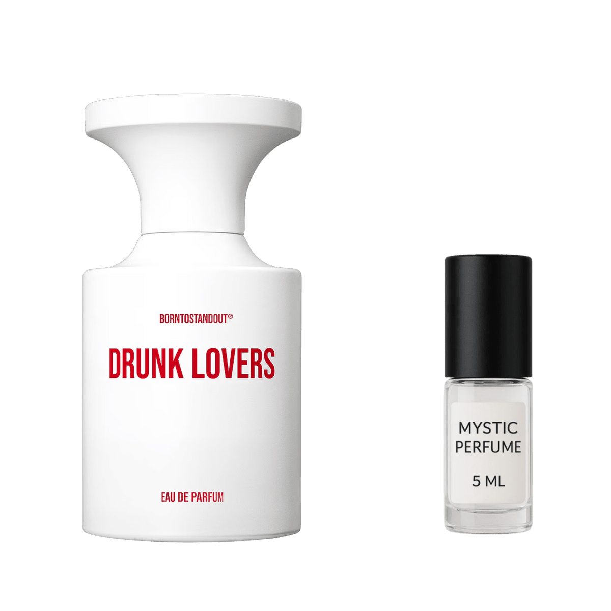 BORNTOSTANDOUT Drunk Lovers - Mystic Store