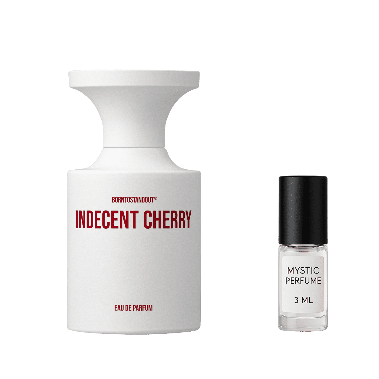 BORNTOSTANDOUT Indecent Cherry - Mystic Store