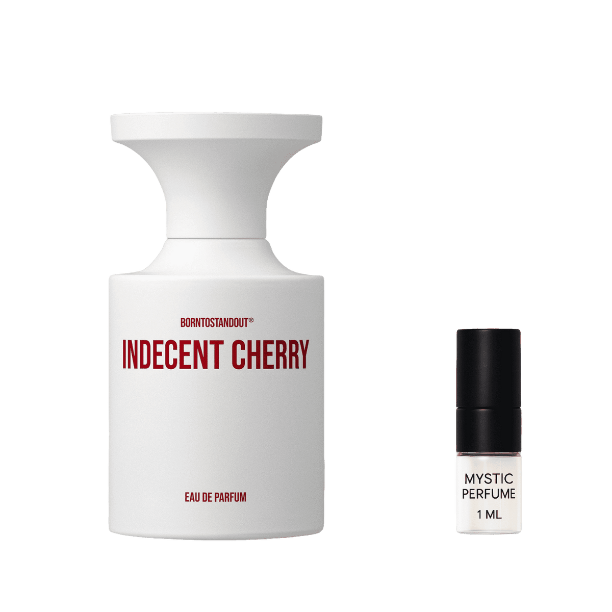 BORNTOSTANDOUT Indecent Cherry - Mystic Store