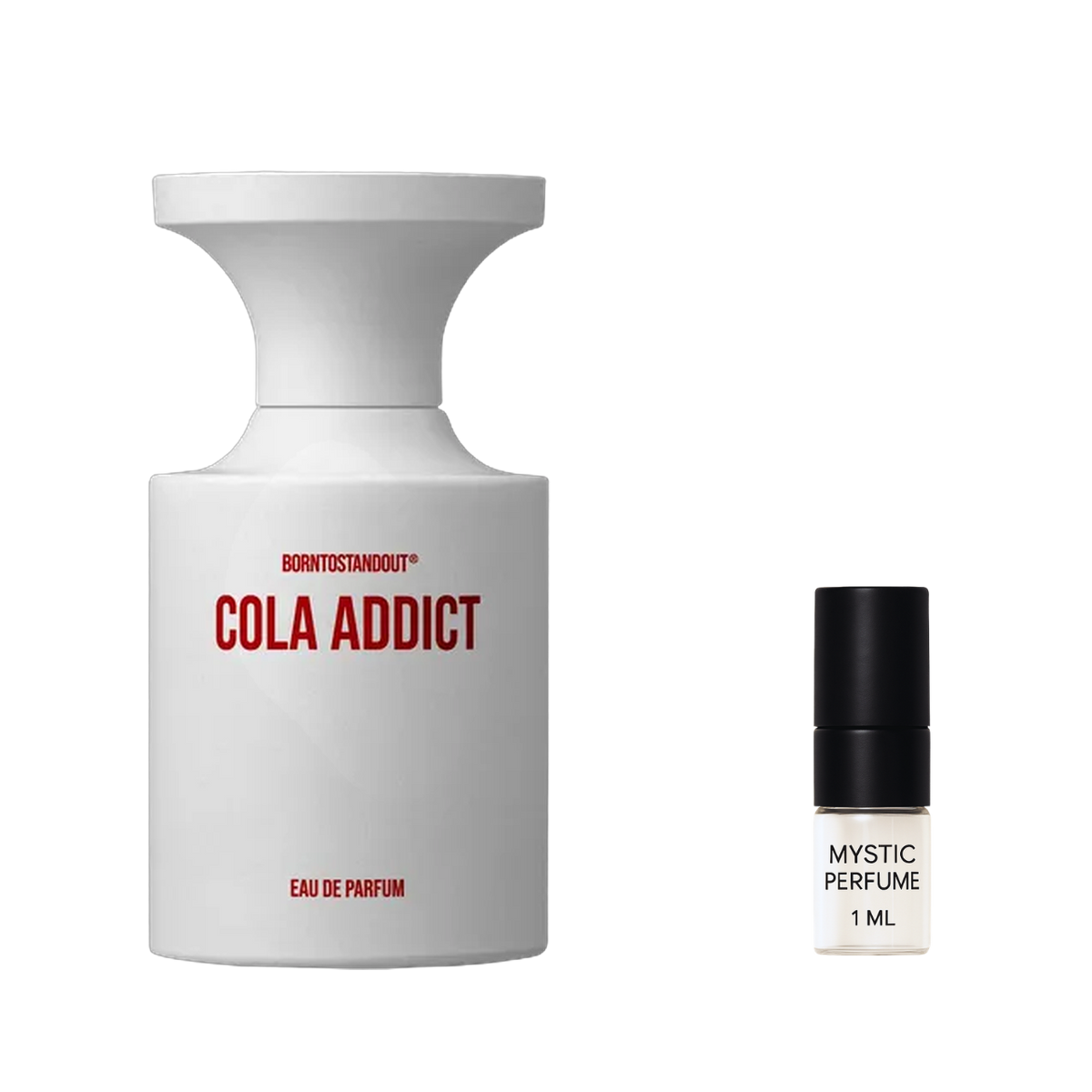 BORNTOSTANDOUT Cola Addict
