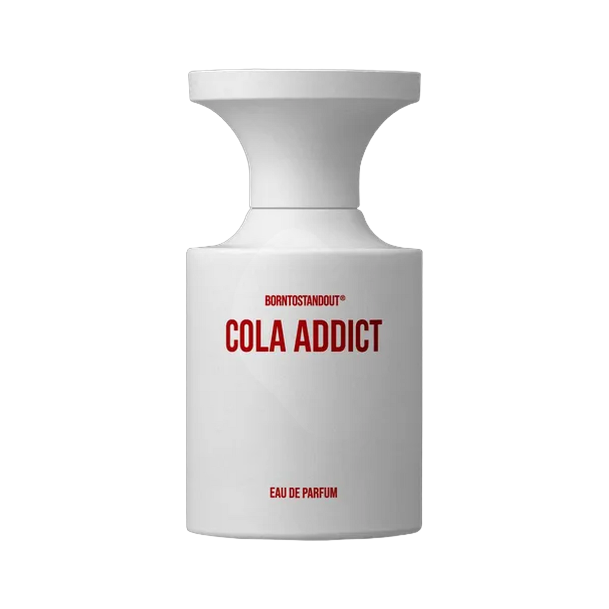 BORNTOSTANDOUT Cola Addict