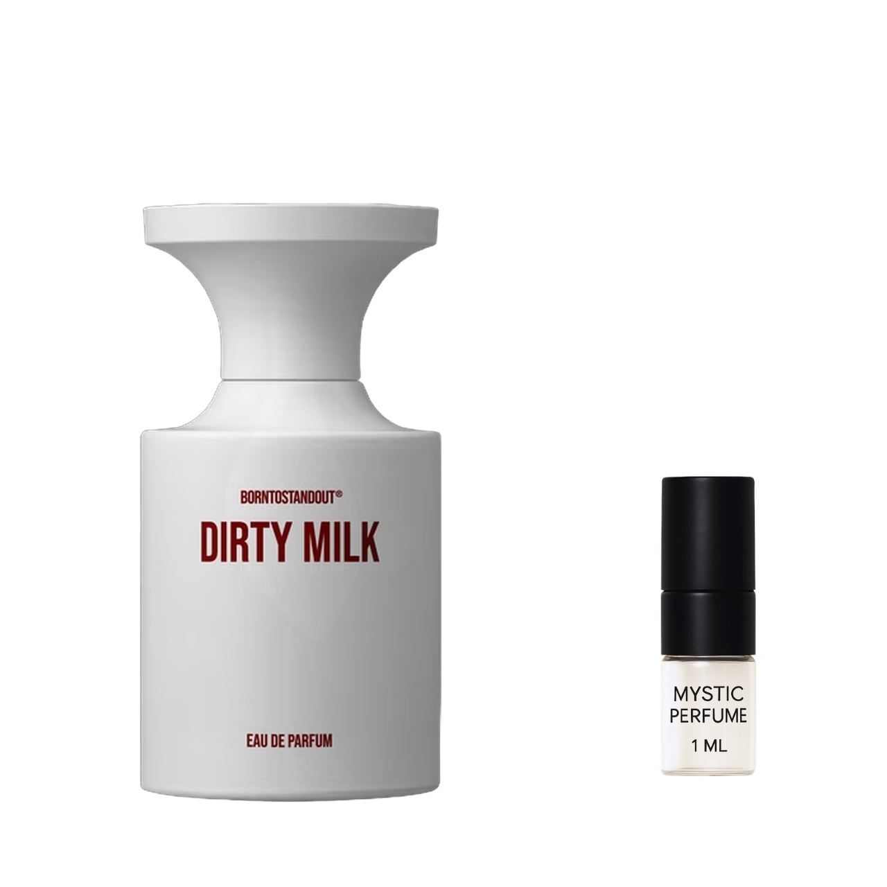 BORNTOSTANDOUT Dirty Milk