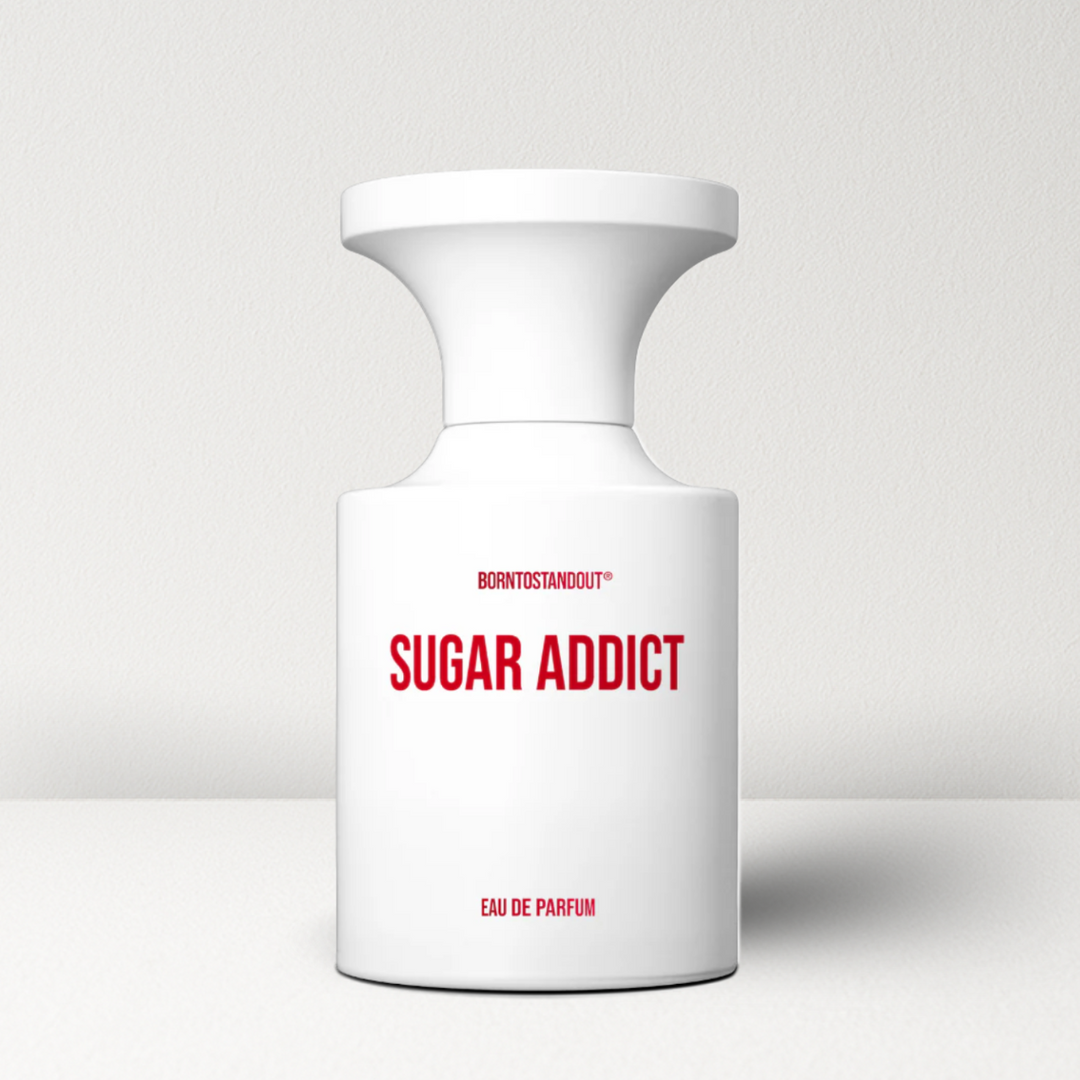 BORNTOSTANDOUT Sugar Addict 50ml Bottle