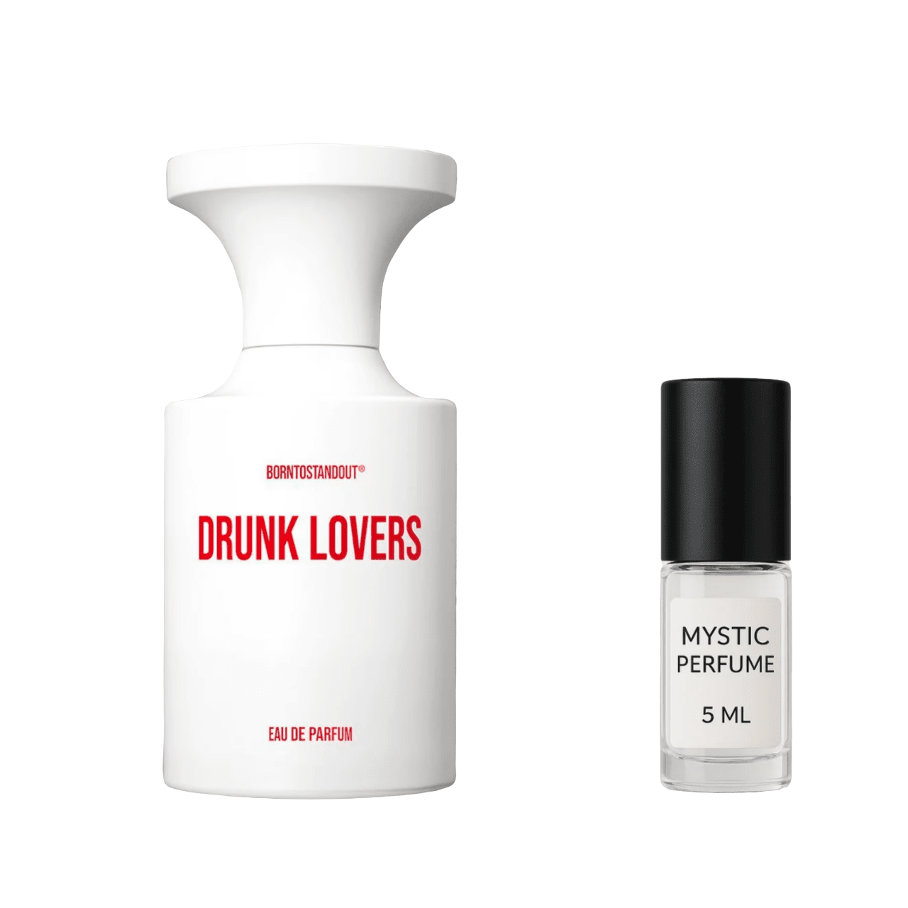 BORNTOSTANDOUT Drunk Lovers