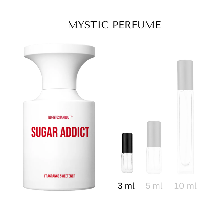 BORNTOSTANDOUT Sugar Addict Decant (Sample)