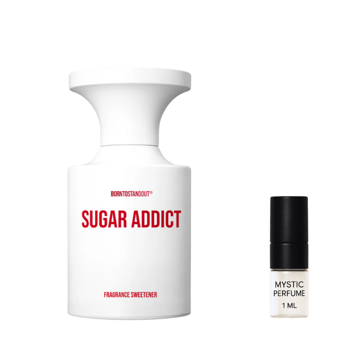 Sample - BORNTOSTANDOUT Sugar Addict
